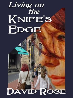 cover image of Living on the Knife's Edge